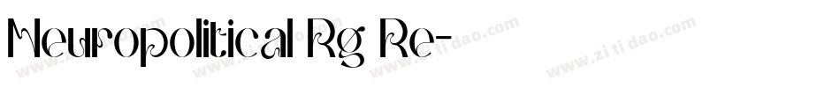 Neuropolitical Rg Re字体转换